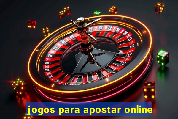 jogos para apostar online