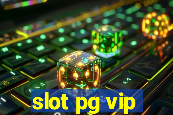 slot pg vip