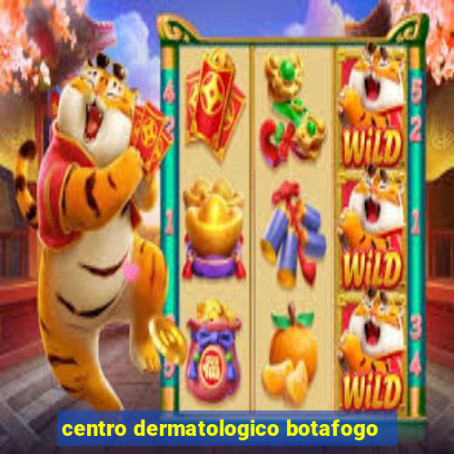 centro dermatologico botafogo