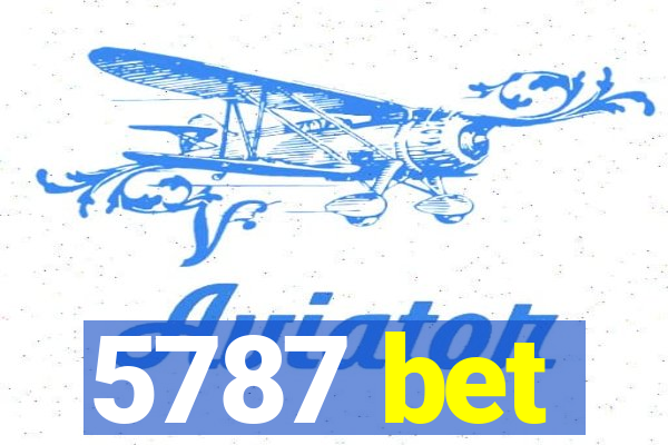 5787 bet