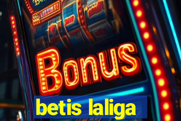 betis laliga