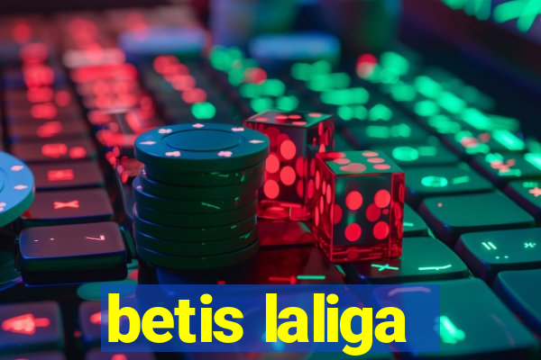 betis laliga