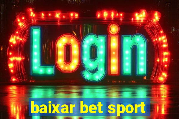 baixar bet sport