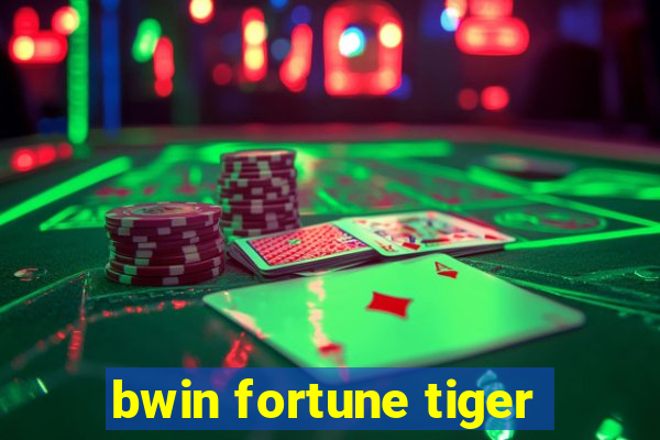 bwin fortune tiger