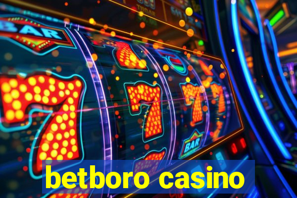 betboro casino