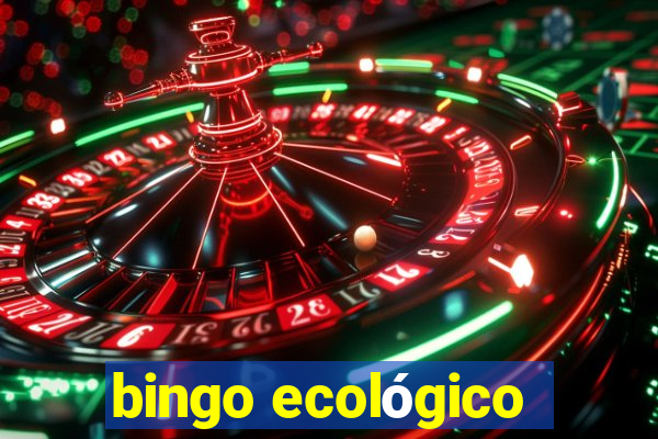 bingo ecológico