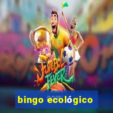 bingo ecológico