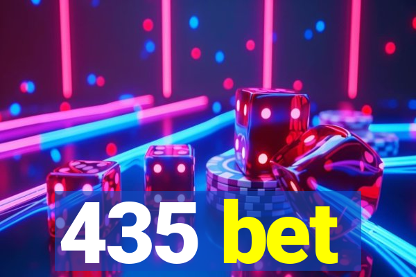 435 bet