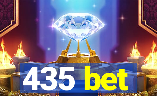 435 bet