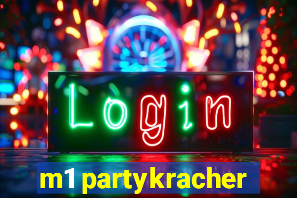 m1 partykracher