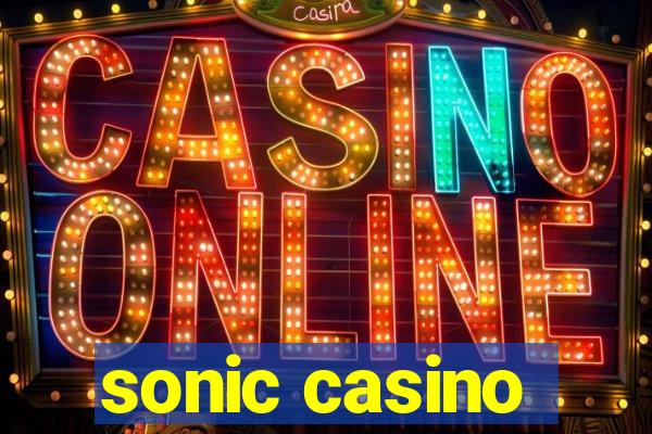 sonic casino