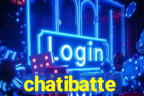 chatibatte