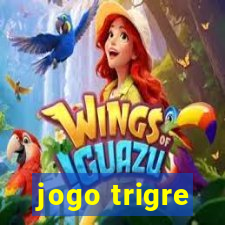 jogo trigre