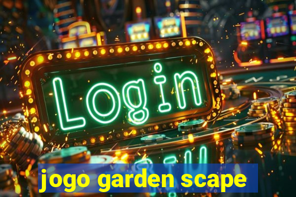 jogo garden scape