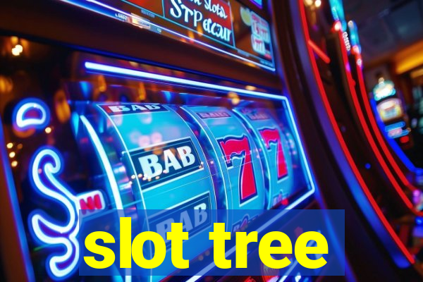 slot tree