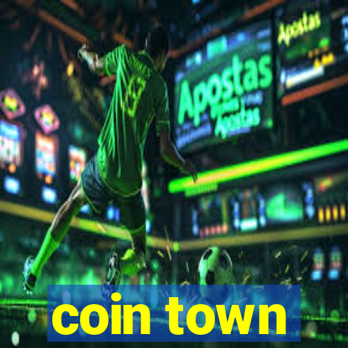 coin town