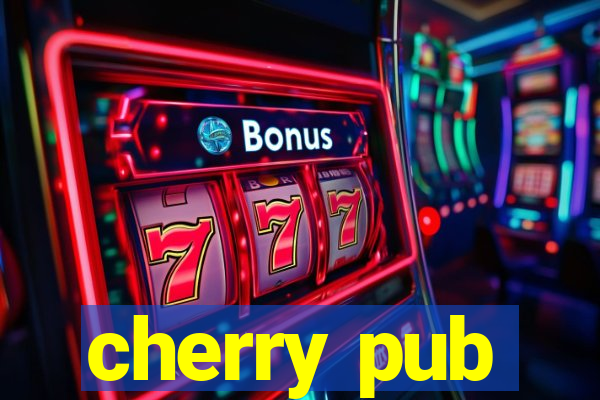 cherry pub