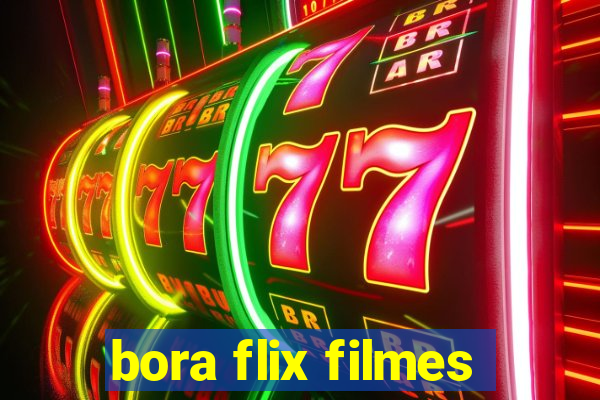 bora flix filmes