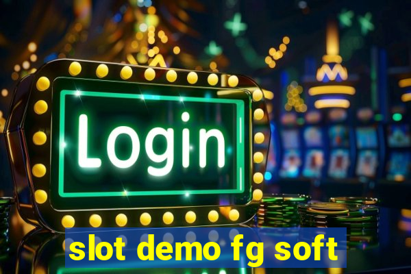 slot demo fg soft