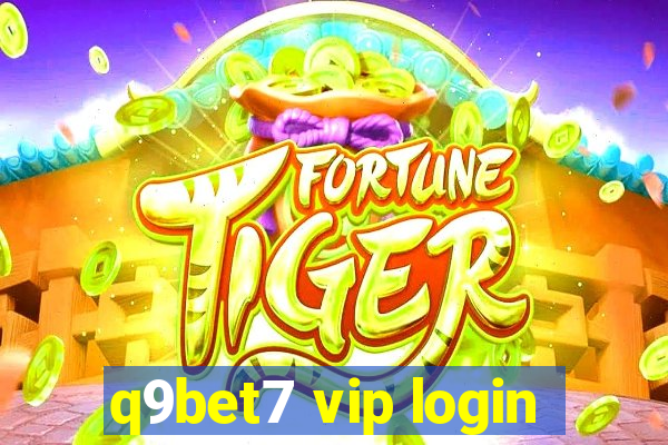 q9bet7 vip login