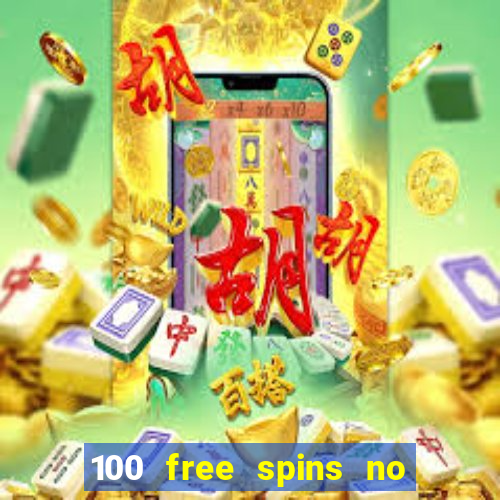 100 free spins no deposit at a uk casino