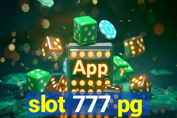 slot 777 pg