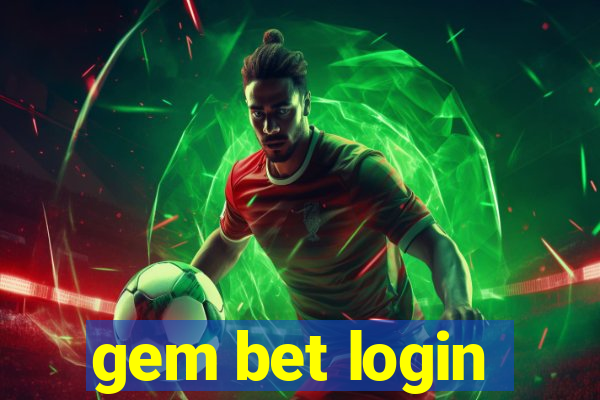 gem bet login