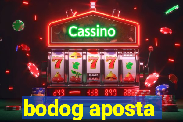 bodog aposta