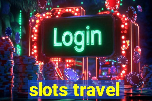 slots travel