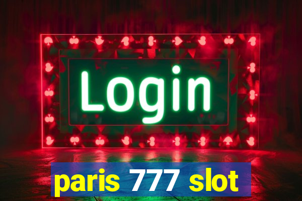 paris 777 slot