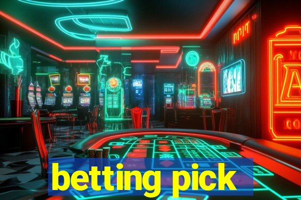 betting pick