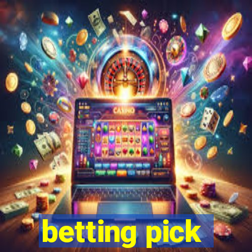 betting pick