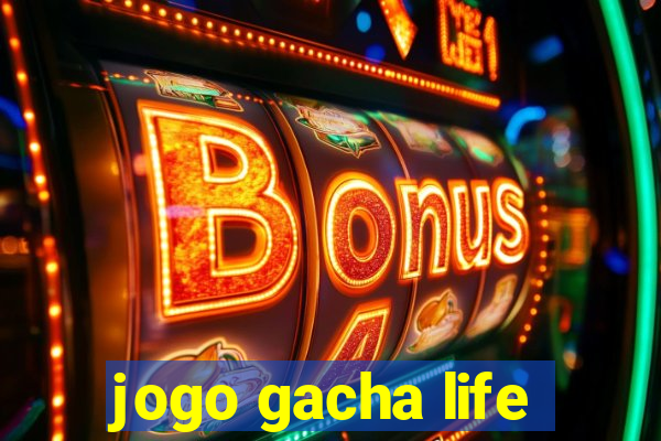 jogo gacha life