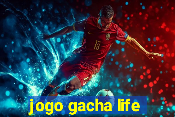 jogo gacha life