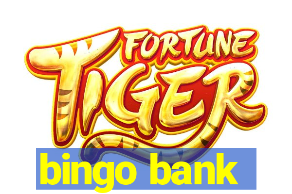 bingo bank