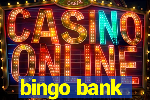 bingo bank