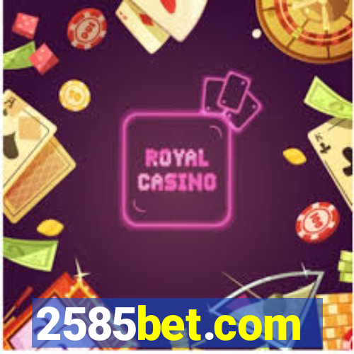 2585bet.com