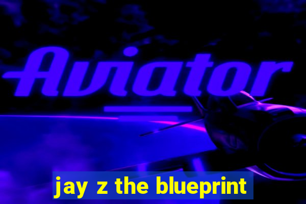 jay z the blueprint