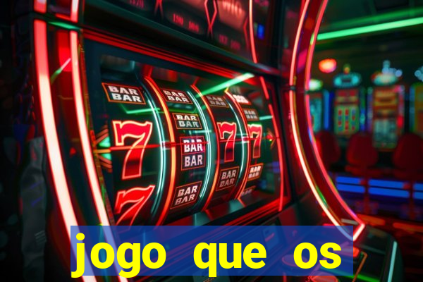 jogo que os famosos est茫o jogando para ganhar dinheiro