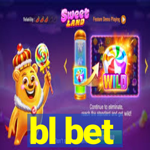 bl bet