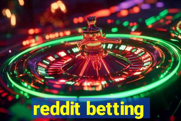 reddit betting