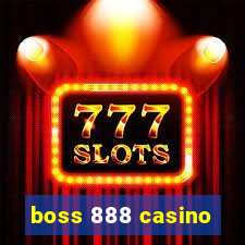 boss 888 casino