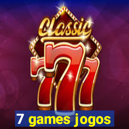 7 games jogos