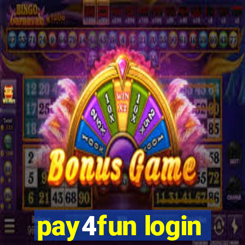 pay4fun login