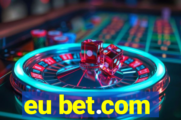 eu bet.com