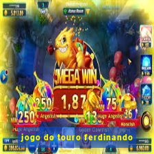 jogo do touro ferdinando