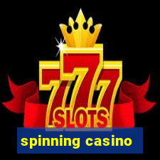 spinning casino