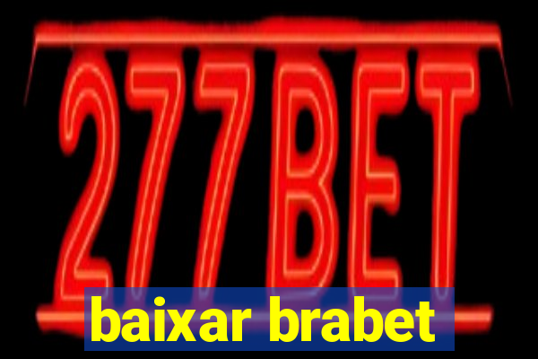 baixar brabet