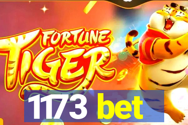 1173 bet