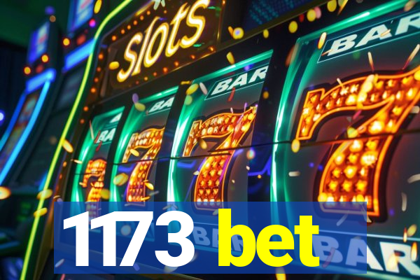 1173 bet